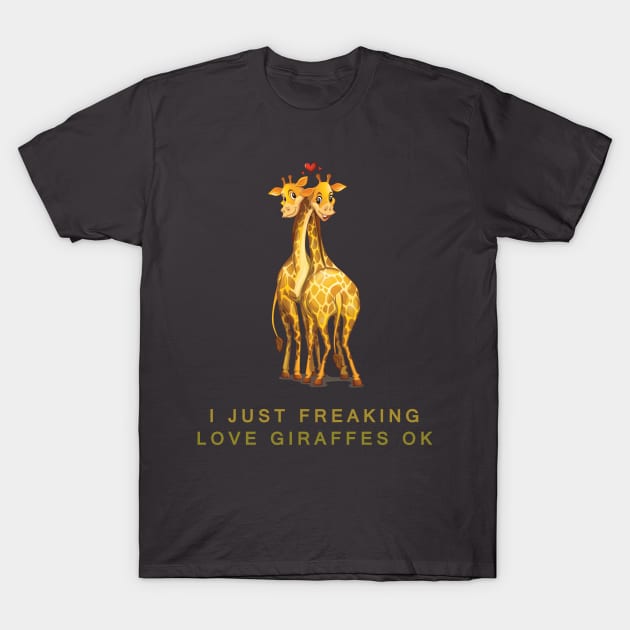 I love Giraffes T-Shirt by shohratkamalov